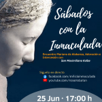 «Sábado con la Inmaculada» – 25 junio 2022